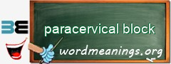 WordMeaning blackboard for paracervical block